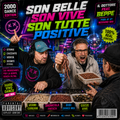 Son belle ,Son vive,  son tutte radioattive